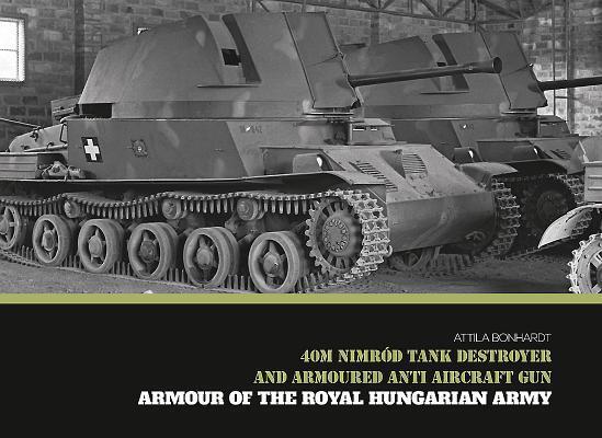 Cover: 9786155583148 | 40M Nimrod Tank Destroyer and Armoured Anti Aircraft Gun | Bonhardt