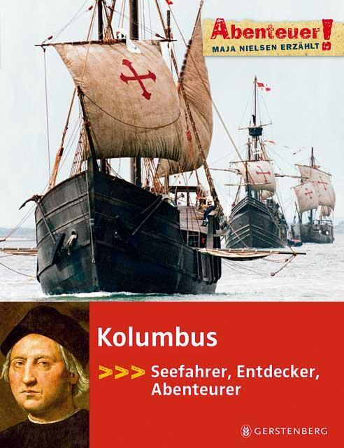 Cover: 9783836948784 | Kolumbus | Abenteuer! | Maja Nielsen | Buch | Abenteuer! | Deutsch