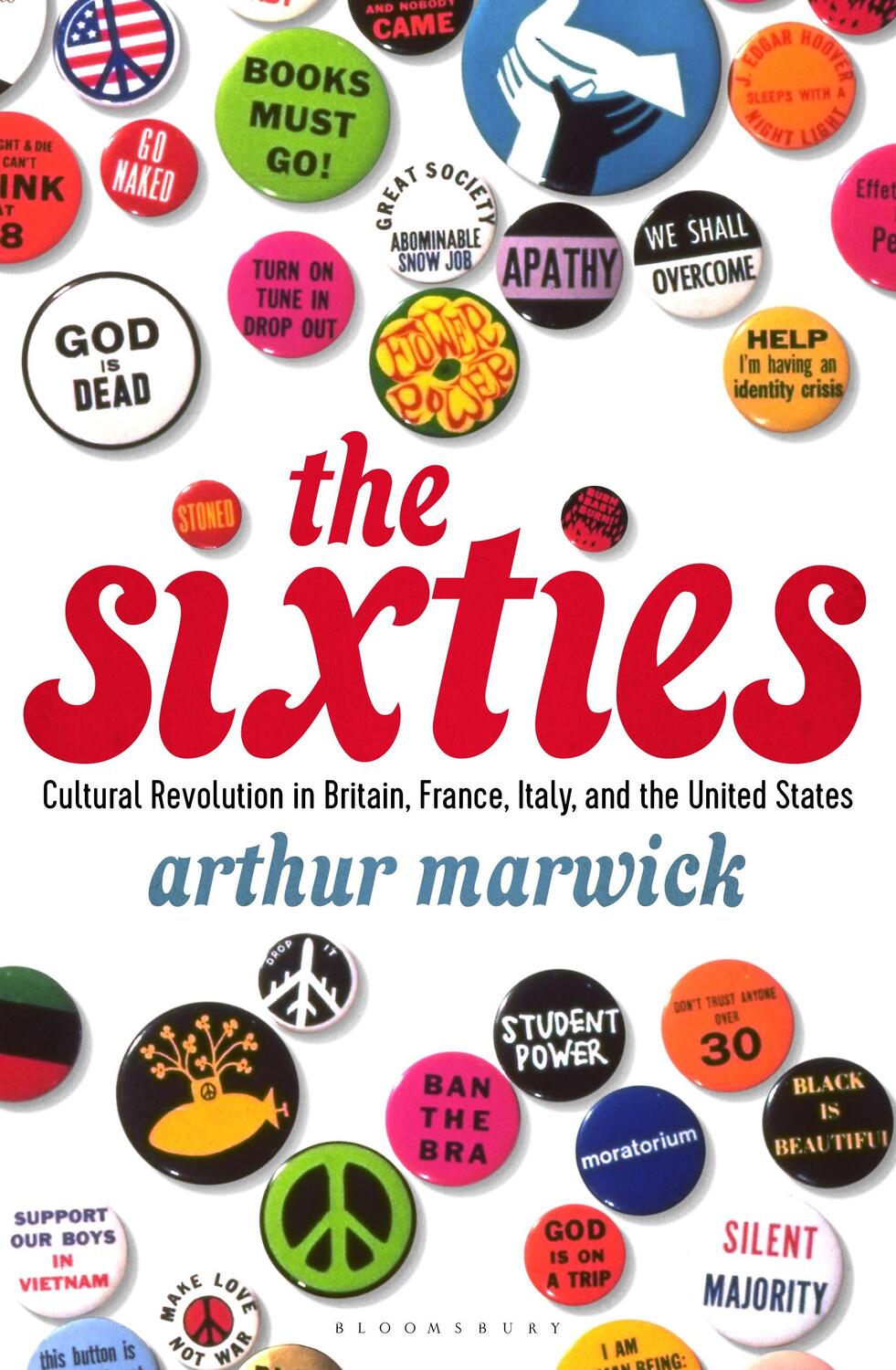 Cover: 9781448205738 | The Sixties: Cultural Revolution in Britain, France, Italy, and the...