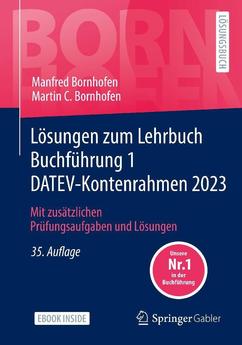Cover: 9783658409869 | Lösungen zum Lehrbuch Buchführung 1 DATEV-Kontenrahmen 2023 | Bundle