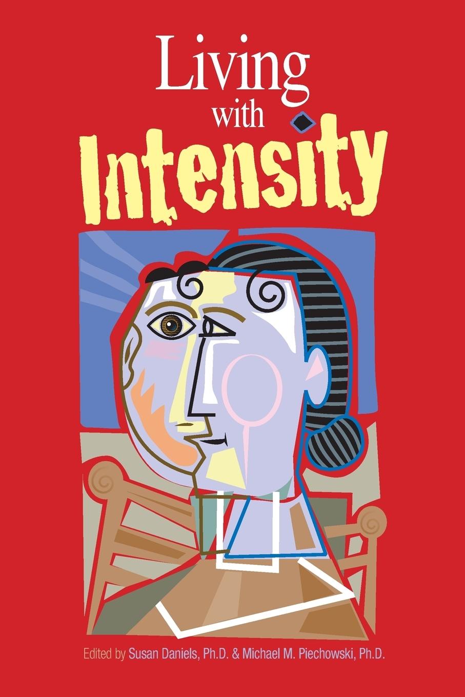 Cover: 9780910707893 | Living with Intensity | Susan Daniels (u. a.) | Taschenbuch | Englisch