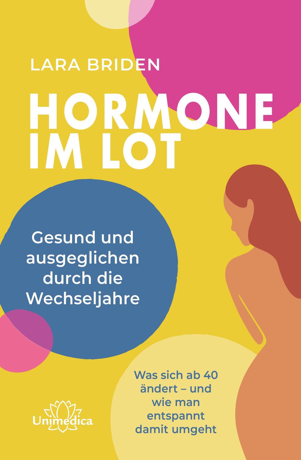 Cover: 9783962573447 | Hormone im Lot | Lara Briden | Taschenbuch | 328 S. | Deutsch | 2024