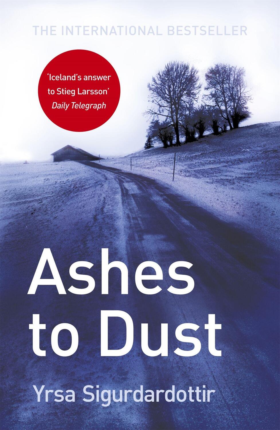 Cover: 9781444700077 | Ashes to Dust | Thora Gudmundsdottir Book 3 | Yrsa Sigurdardottir