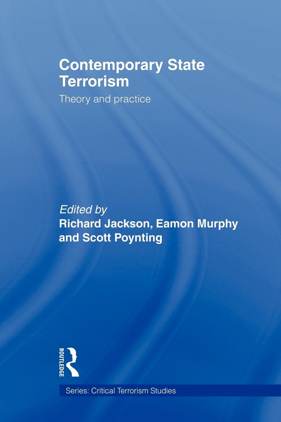 Cover: 9780415664479 | Contemporary State Terrorism | Theory and Practice | Jackson (u. a.)