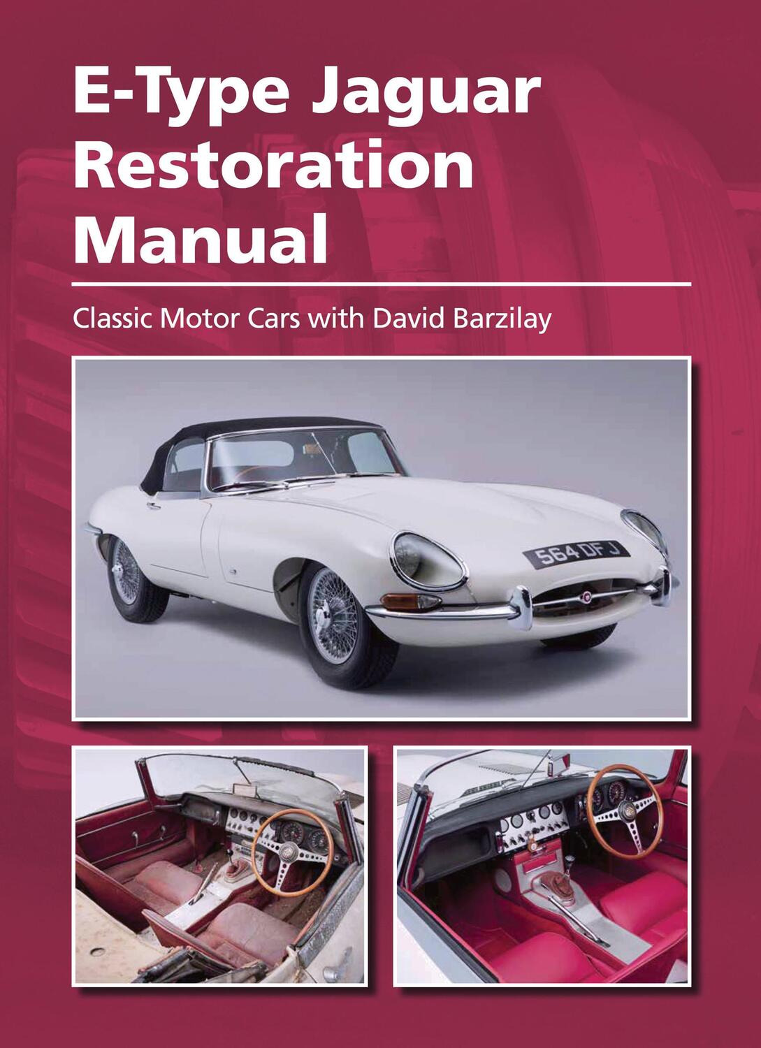 Cover: 9781785002847 | E-Type Jaguar Restoration Manual | Buch | Englisch | 2017