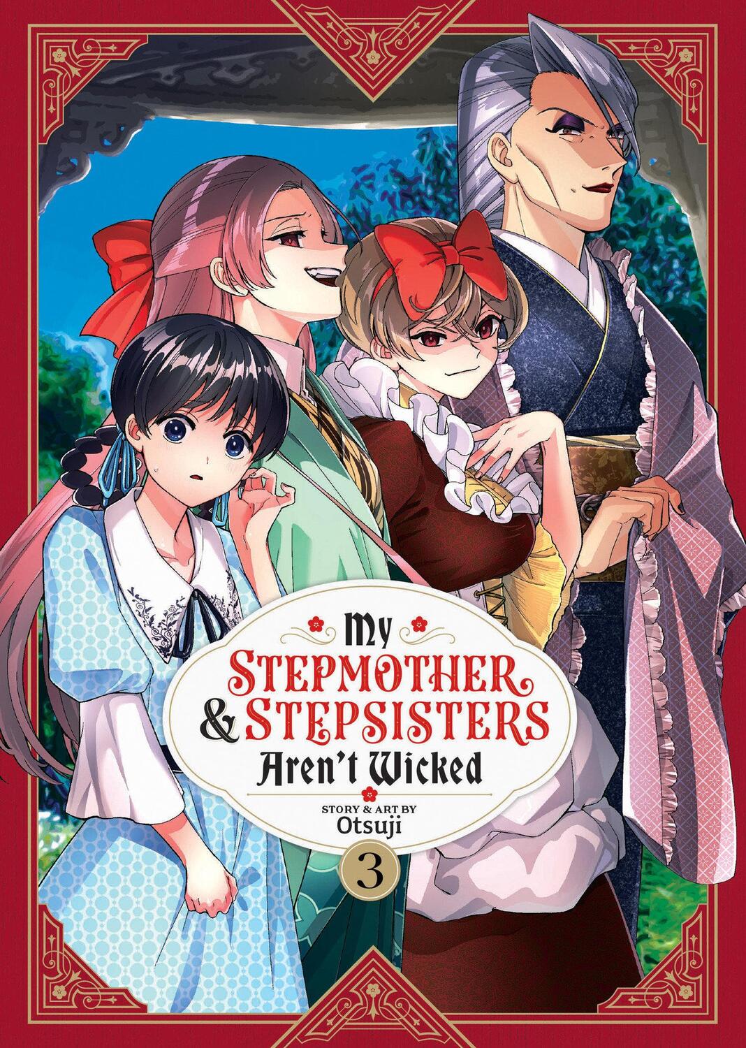 Cover: 9781685799649 | My Stepmother and Stepsisters Aren't Wicked Vol. 3 | Otsuji | Buch