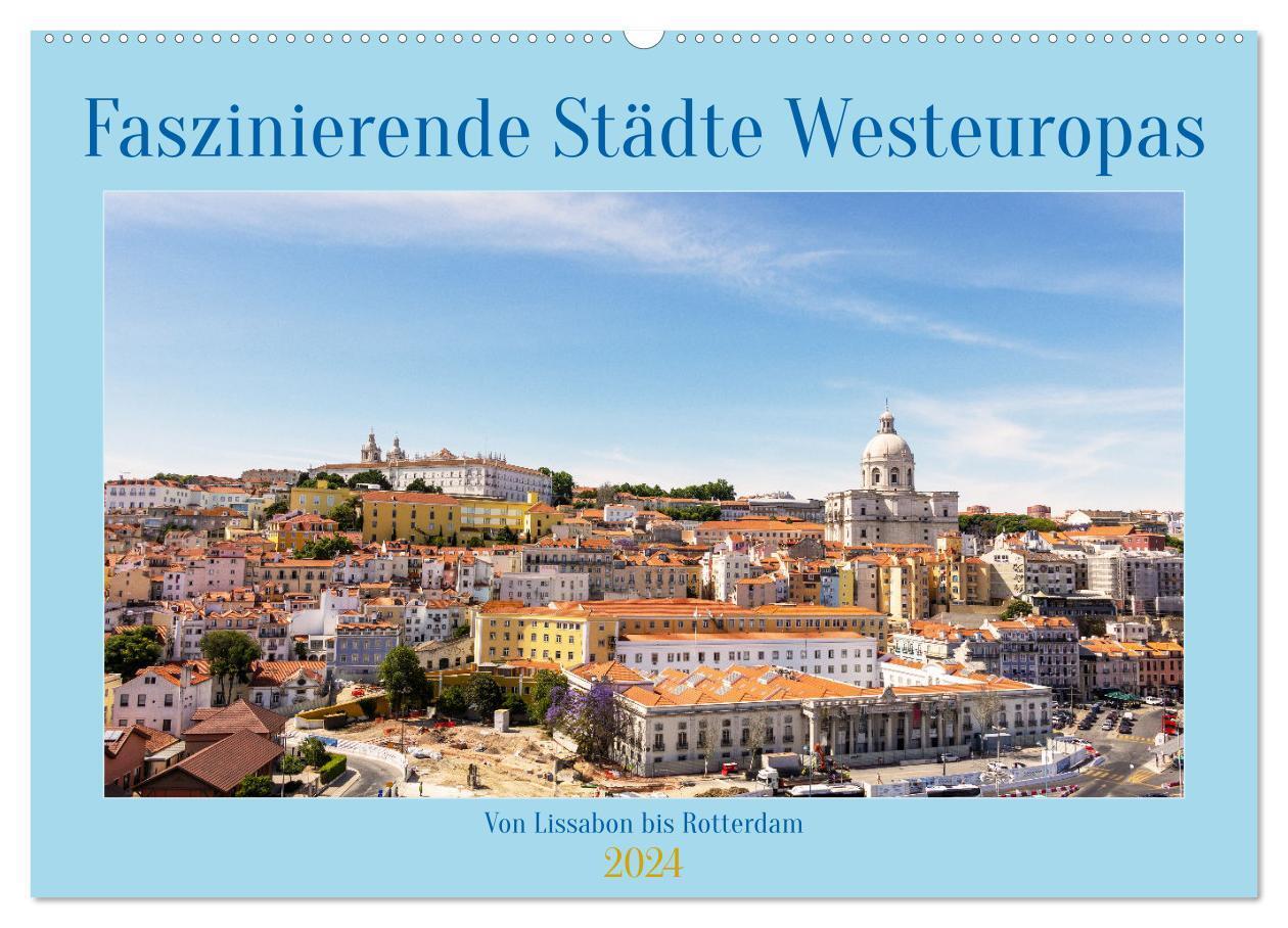 Cover: 9783383727481 | Faszinierende Städte Westeuropas - von Lissabon bis Antwerpen...