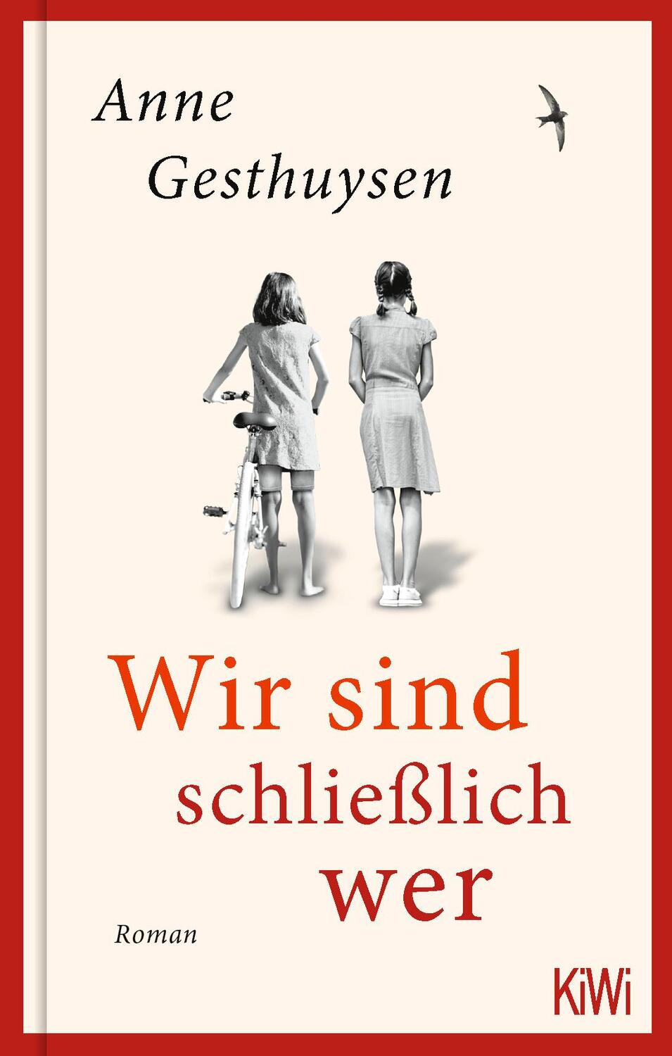 Cover: 9783462005752 | Wir sind schließlich wer | Roman | Anne Gesthuysen | Buch | 480 S.