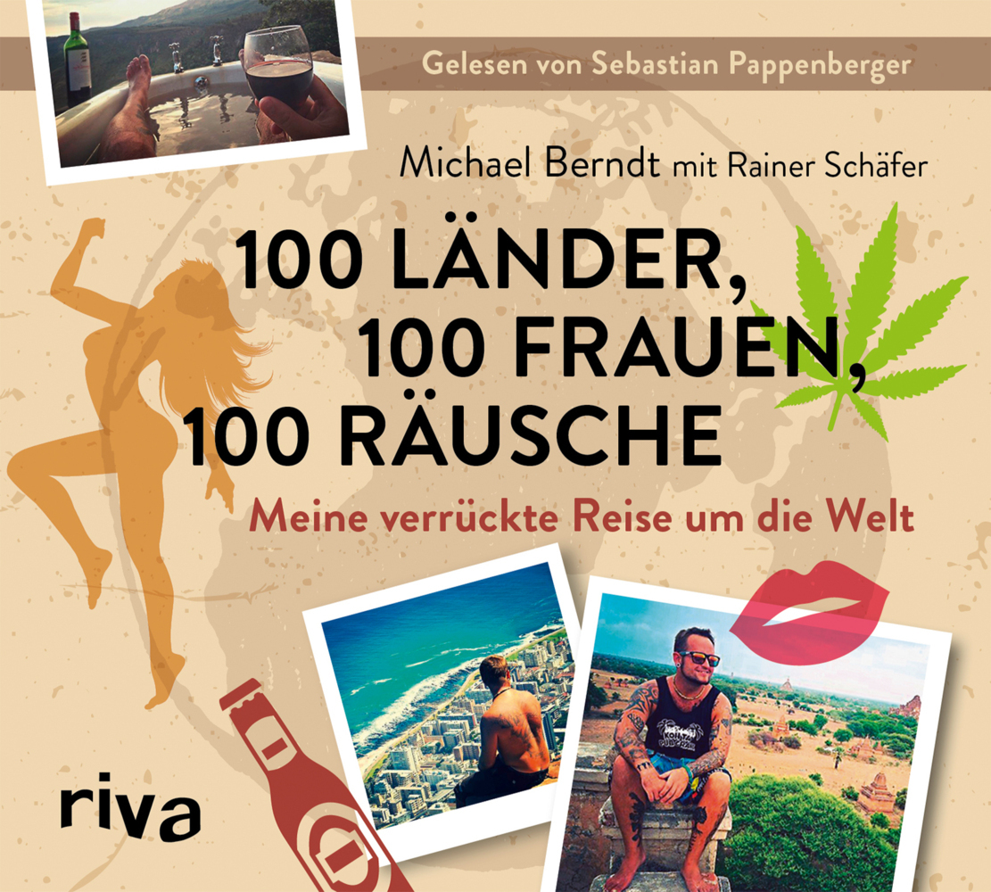 Cover: 9783748400165 | 100 Länder, 100 Frauen, 100 Räusche | Michael Berndt (u. a.) | CD