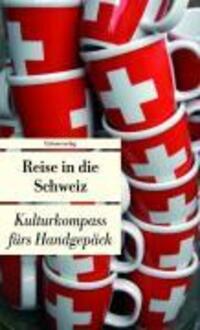 Cover: 9783293204201 | Reise in die Schweiz | Taschenbuch | 224 S. | Deutsch | 2010