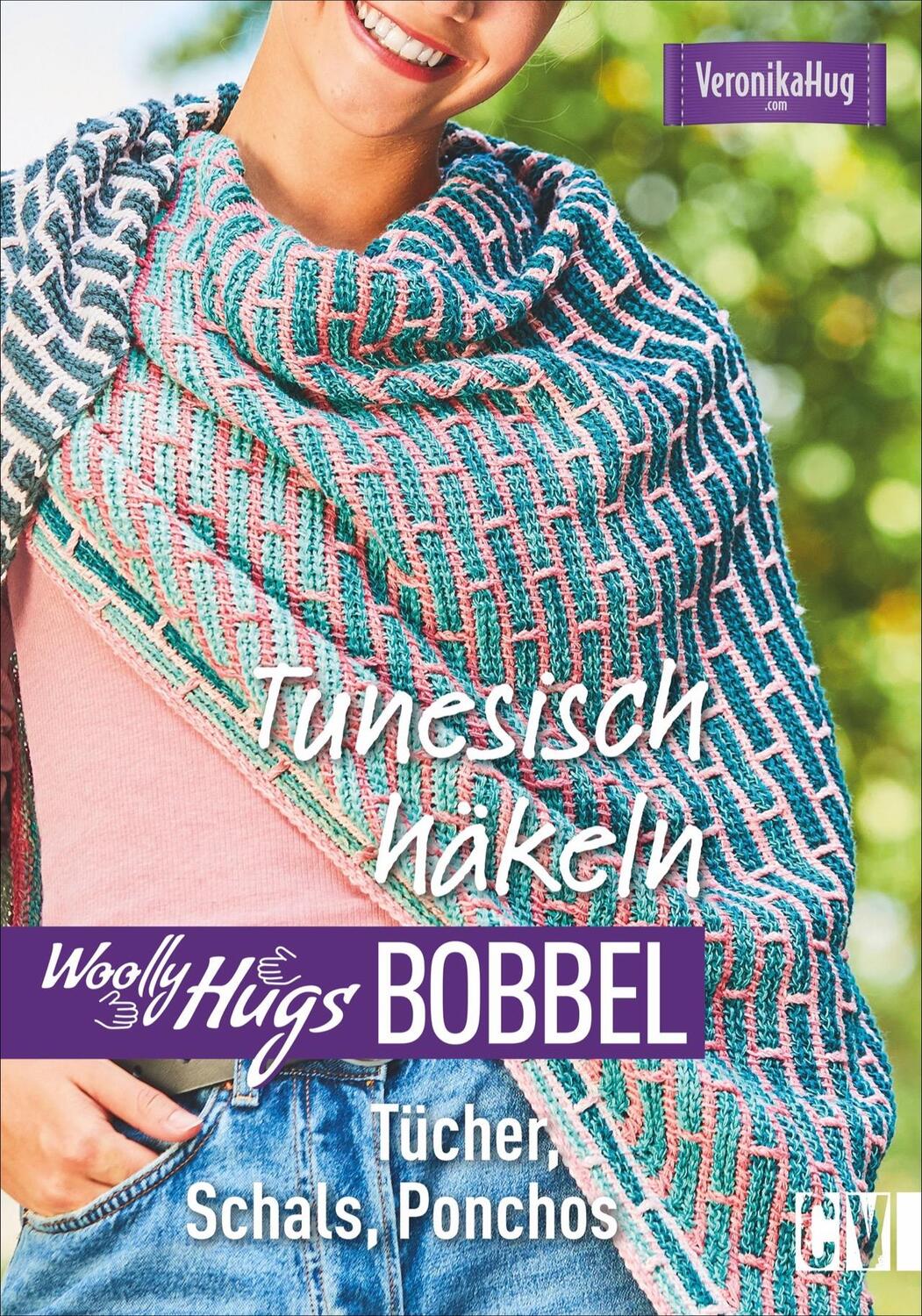 Cover: 9783841065254 | Woolly Hugs Bobbel Tunesisch häkeln | Tücher, Schals, Ponchos | Hug