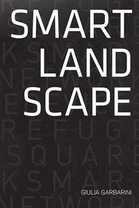Cover: 9788898774524 | Smart Landscape | Giulia Garbarini | Taschenbuch | BABEL | Englisch