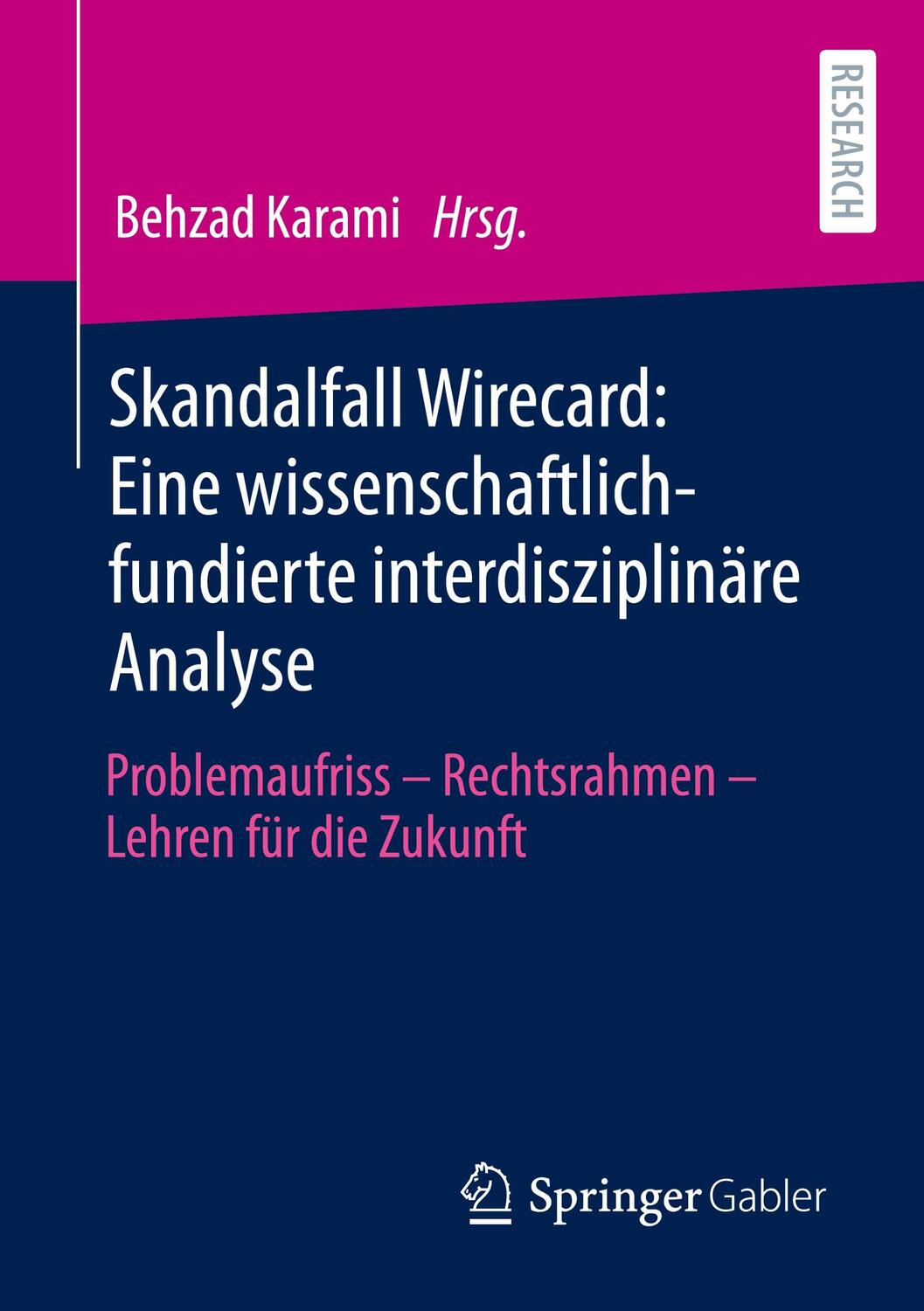 Cover: 9783658356088 | Skandalfall Wirecard: Eine wissenschaftlich-fundierte...