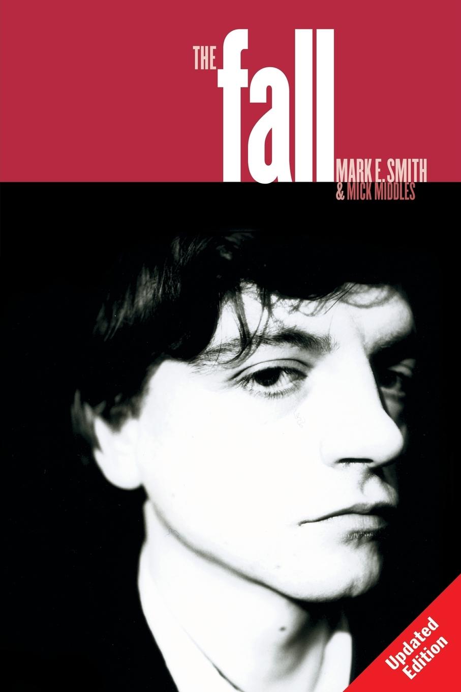 Cover: 9781847724168 | The Fall (Updated) | Mick Middles (u. a.) | Taschenbuch | Bücher