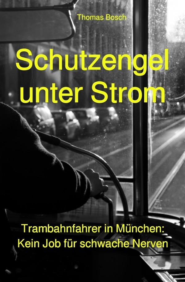 Cover: 9783745023909 | Schutzengel unter Strom | Thomas Bosch | Taschenbuch | epubli