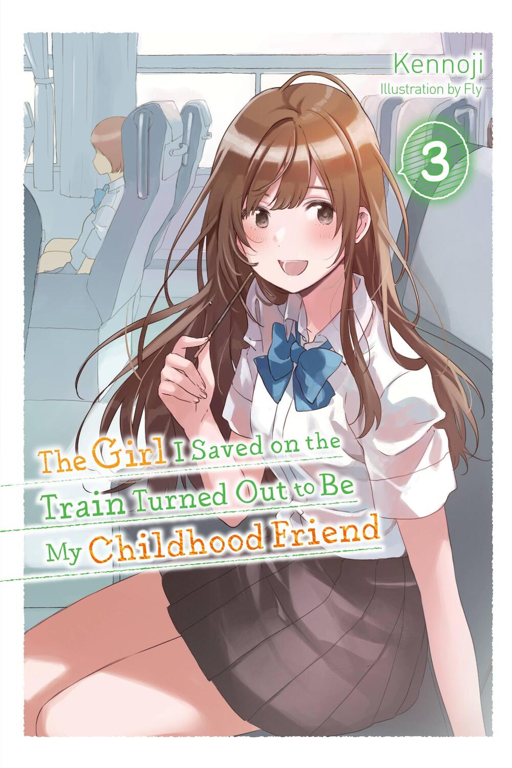 Cover: 9781975337032 | The Girl I Saved on the Train Turned Out to Be My Childhood Friend,...