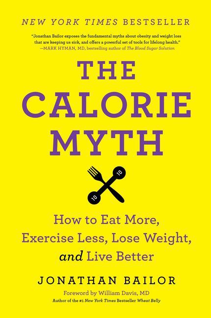 Cover: 9780062267344 | The Calorie Myth | Jonathan Bailor | Taschenbuch | Englisch | 2015