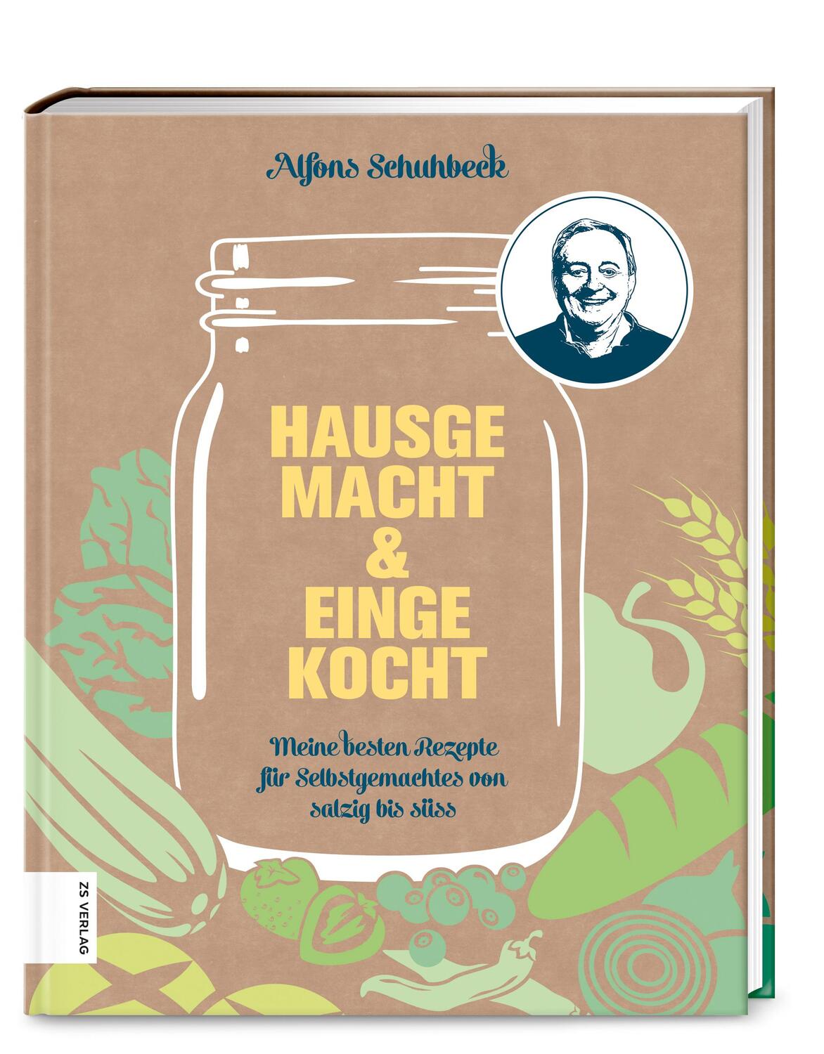 Cover: 9783965840249 | Hausgemacht &amp; eingekocht | Alfons Schuhbeck | Buch | 160 S. | Deutsch