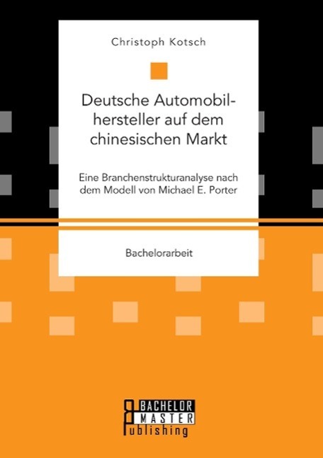 Cover: 9783959930024 | Deutsche Automobilhersteller auf dem chinesischen Markt: Eine...
