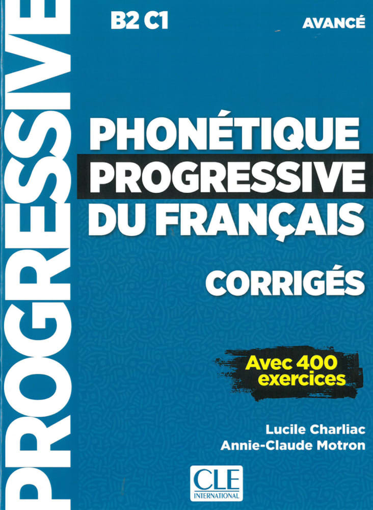 Cover: 9783125300194 | Phonétique progressive du français, Niveau avancé, Corrigés | Buch