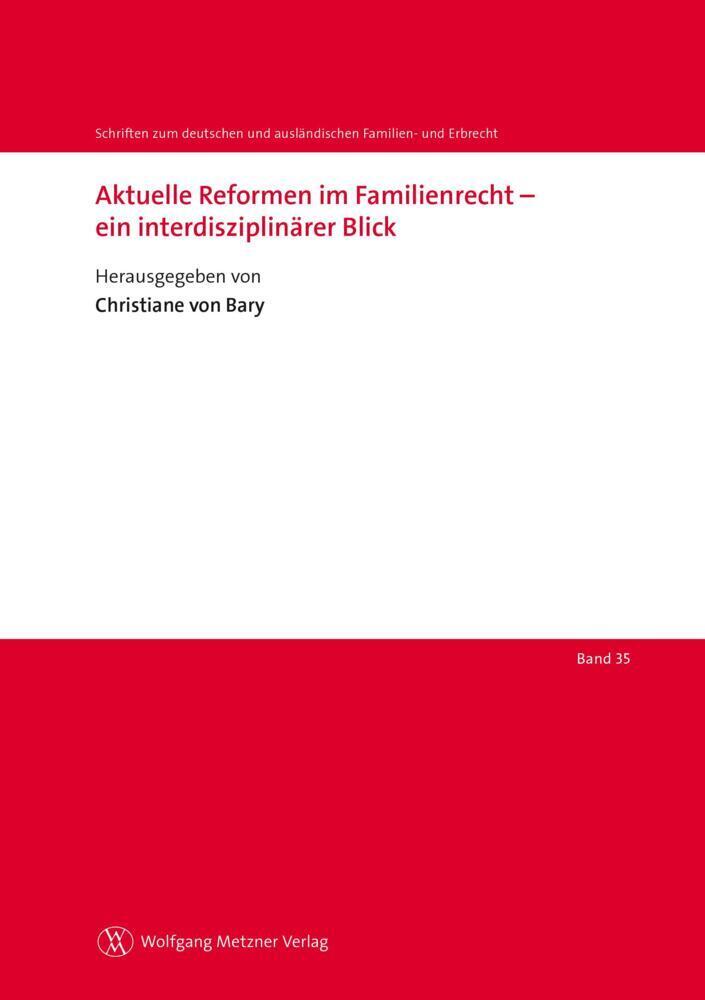 Cover: 9783961171347 | Aktuelle Reformen im Familienrecht - ein interdisziplinärer Blick