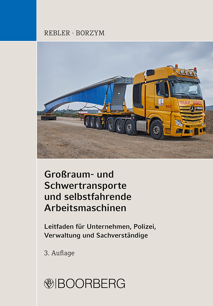 Cover: 9783415065895 | Großraum- und Schwertransporte und selbstfahrende Arbeitsmaschinen