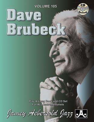 Cover: 9781562241421 | Jamey Aebersold Jazz -- Dave Brubeck, Vol 105: Book &amp; Online Audio