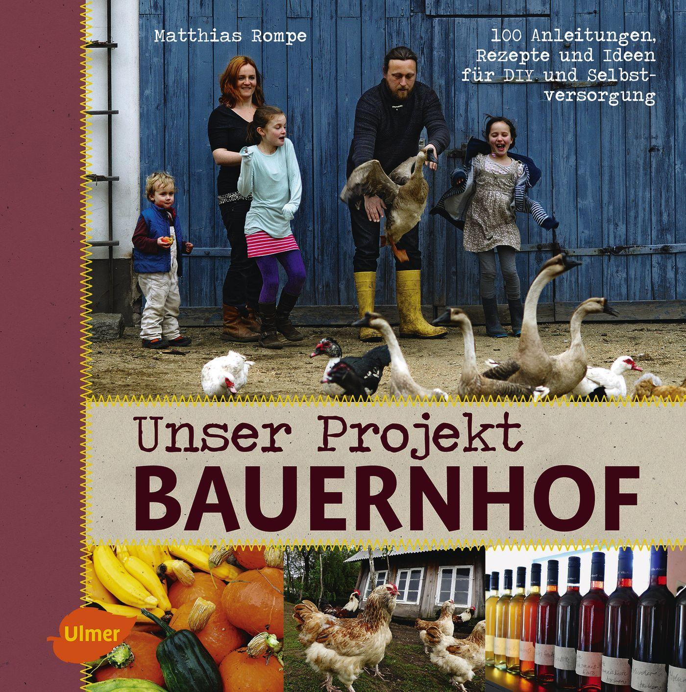 Cover: 9783800108138 | Unser Projekt Bauernhof | Matthias Rompe | Taschenbuch | Deutsch
