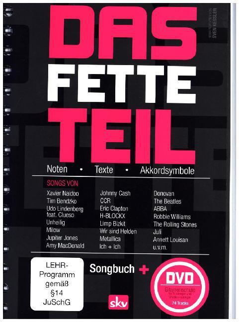 Cover: 9783938993002 | Das fette Teil, Songbuch, mit DVD | Sven Kessler | Deutsch | 2006