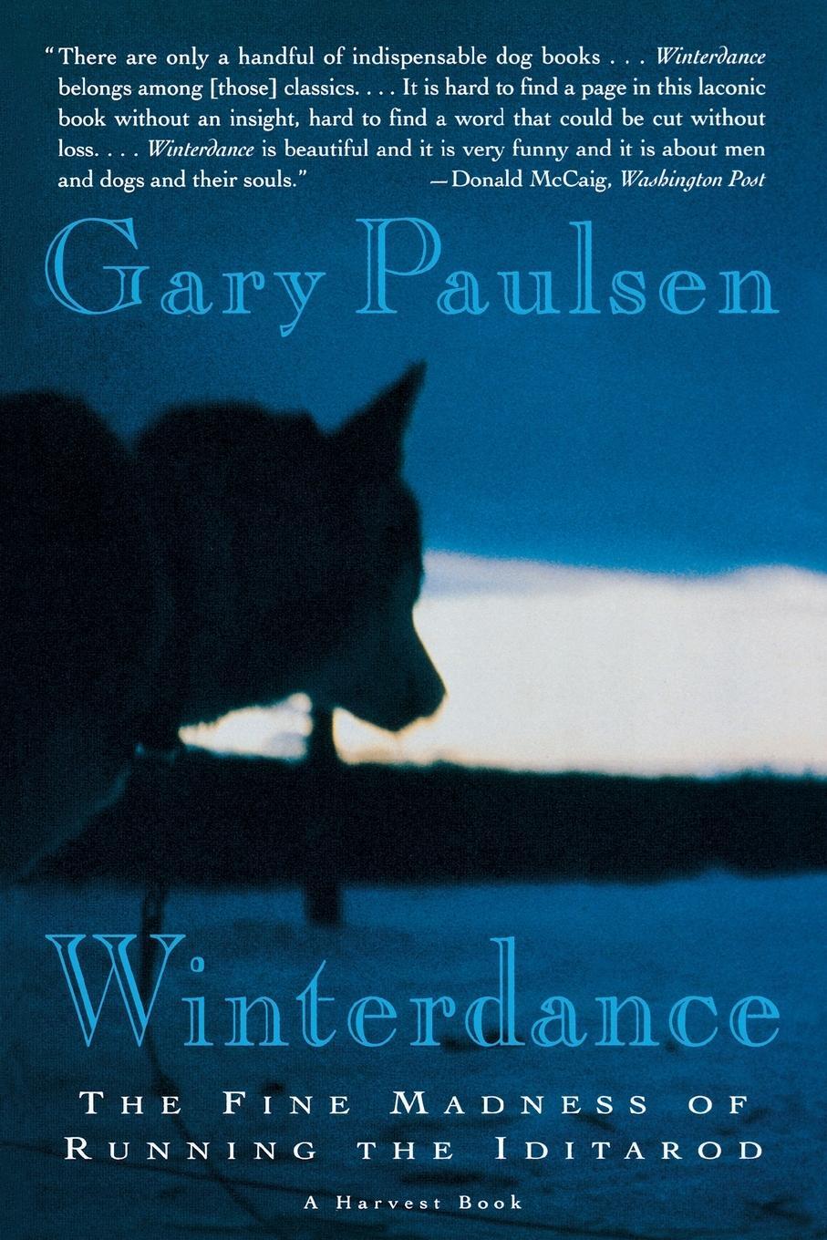 Cover: 9780156001458 | Winterdance | Gary Paulsen | Taschenbuch | Paperback | Englisch | 1995