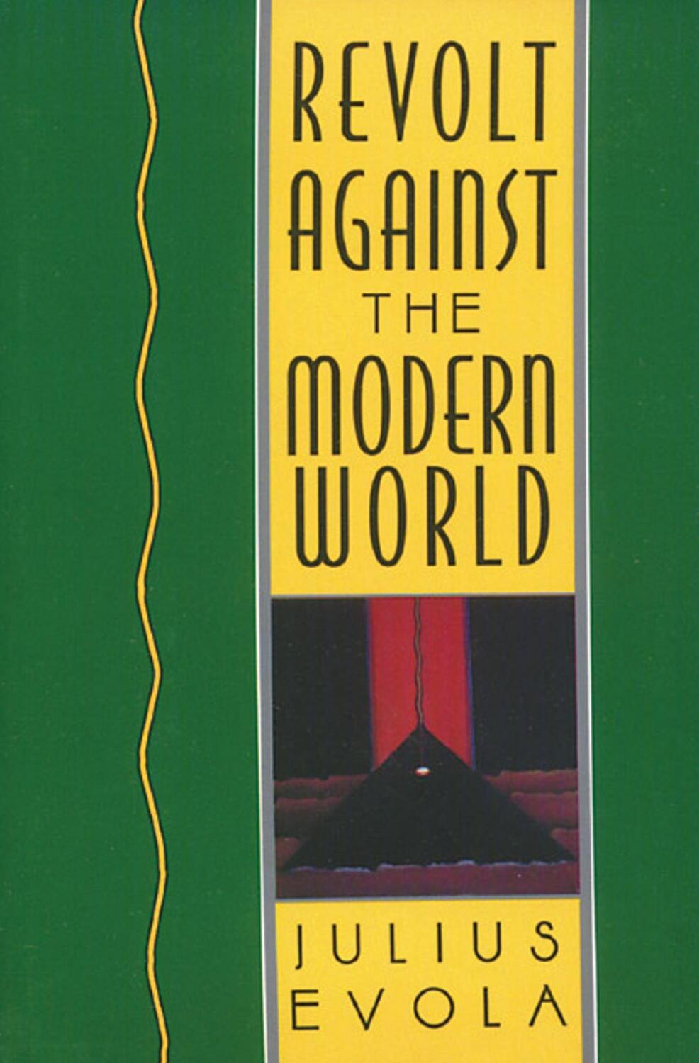 Cover: 9780892815067 | Revolt Against the Modern World | Julius Evola | Buch | Gebunden