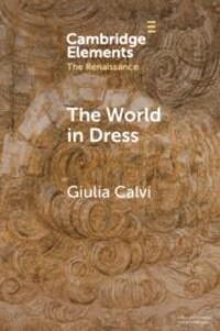 Cover: 9781108823302 | The World in Dress | Giulia Calvi | Taschenbuch | Englisch | 2022