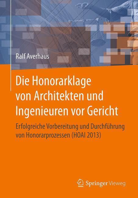 Cover: 9783658099817 | Die Honorarklage von Architekten und Ingenieuren vor Gericht | Buch