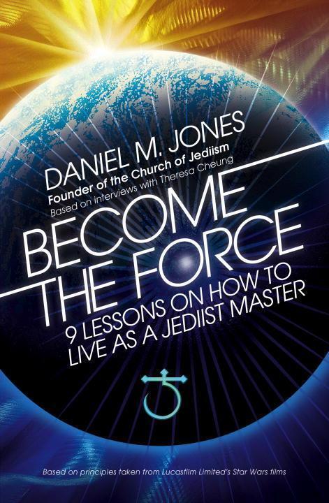 Cover: 9781786780904 | Become the Force | Daniel M. Jones | Taschenbuch | Englisch | 2017