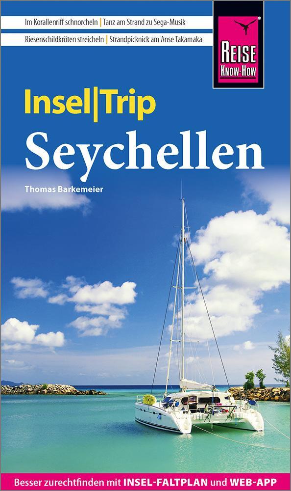 Cover: 9783831736904 | Reise Know-How InselTrip Seychellen | Thomas Barkemeier | Taschenbuch