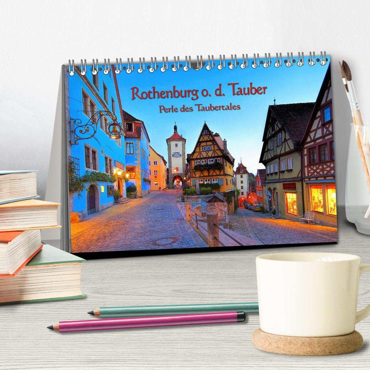 Bild: 9783435280773 | Rothenburg o. d. Tauber - Perle des Taubertales (Tischkalender 2025...