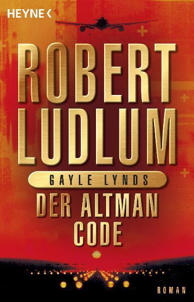 Cover: 9783453430297 | Der Altman-Code | Gayle Lynds | Taschenbuch | Deutsch | 2006 | Heyne