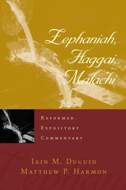 Cover: 9781629951980 | Zephaniah, Haggai, Malachi | Iain M. Duguid (u. a.) | Buch | Englisch