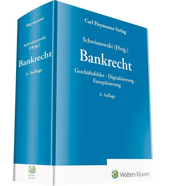 Cover: 9783452297099 | Bankrecht | Geschäftsfelder · Digitalisierung · Europäisierung | Buch