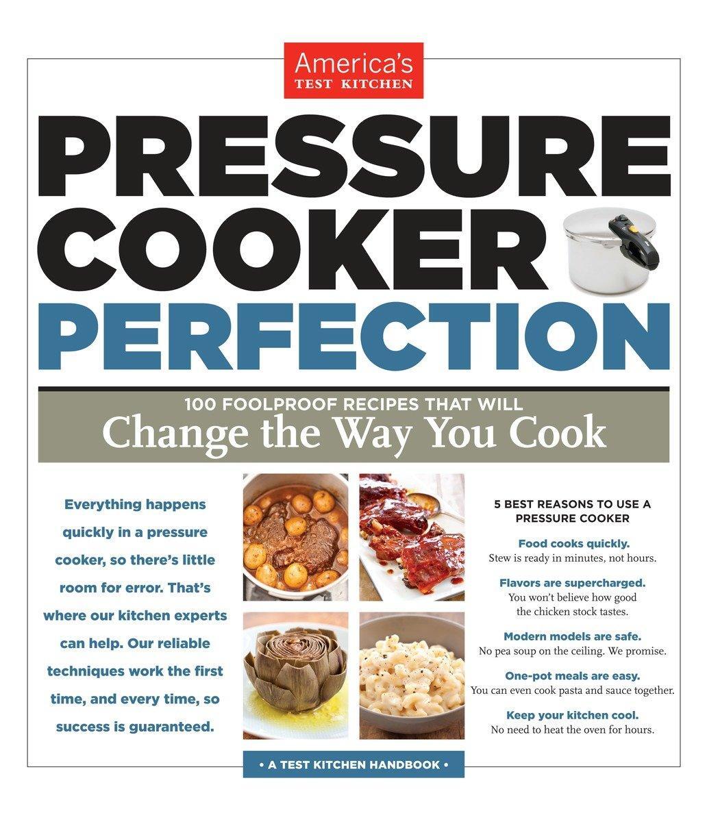 Cover: 9781936493418 | Pressure Cooker Perfection | America'S Test Kitchen | Taschenbuch
