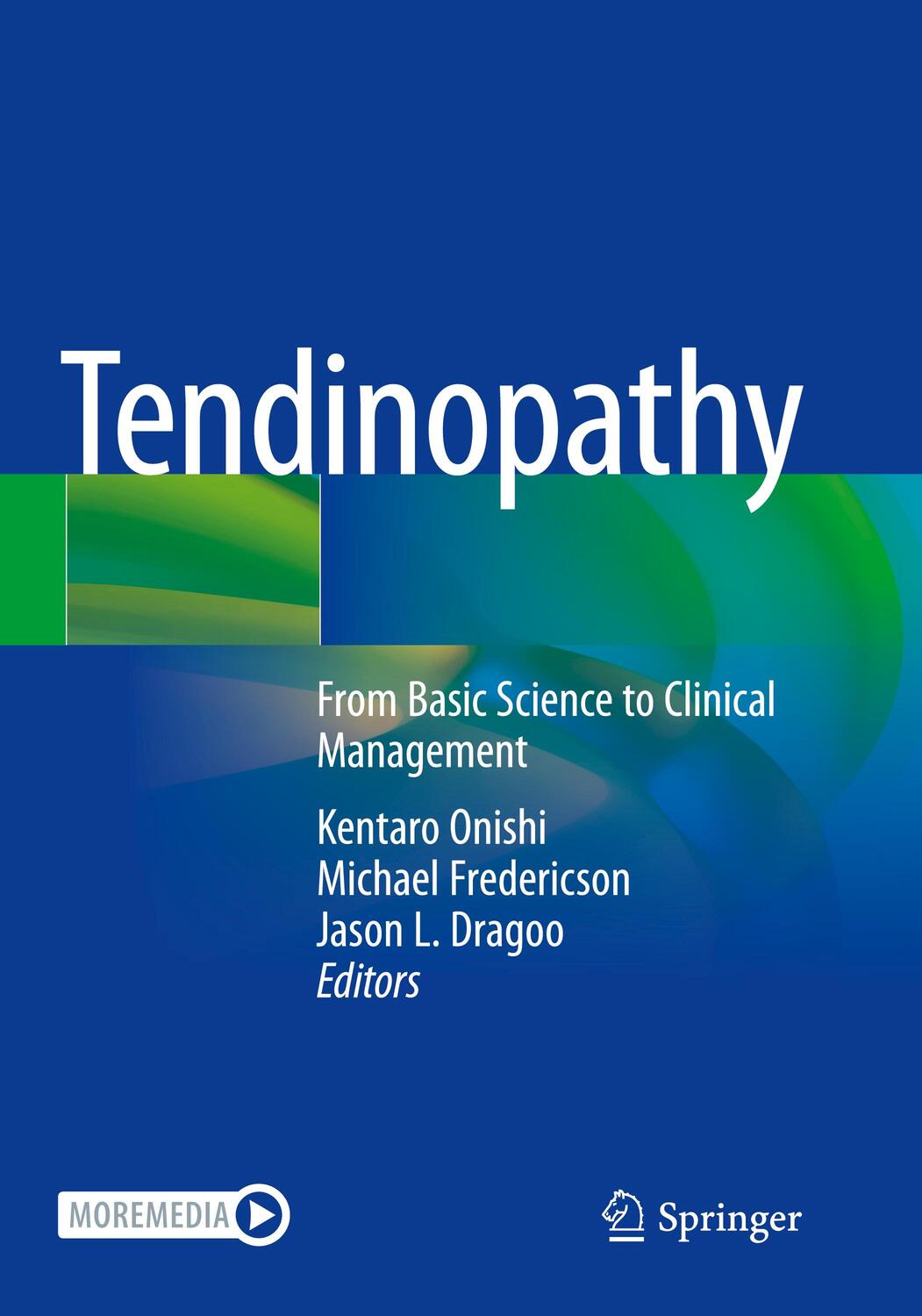 Cover: 9783030653378 | Tendinopathy | From Basic Science to Clinical Management | Taschenbuch