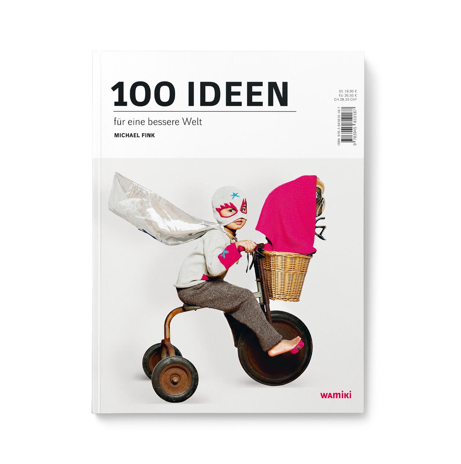 Cover: 9783945810187 | 100 Ideen für eine bessere Welt | Bildung für nachhaltige Entwicklung