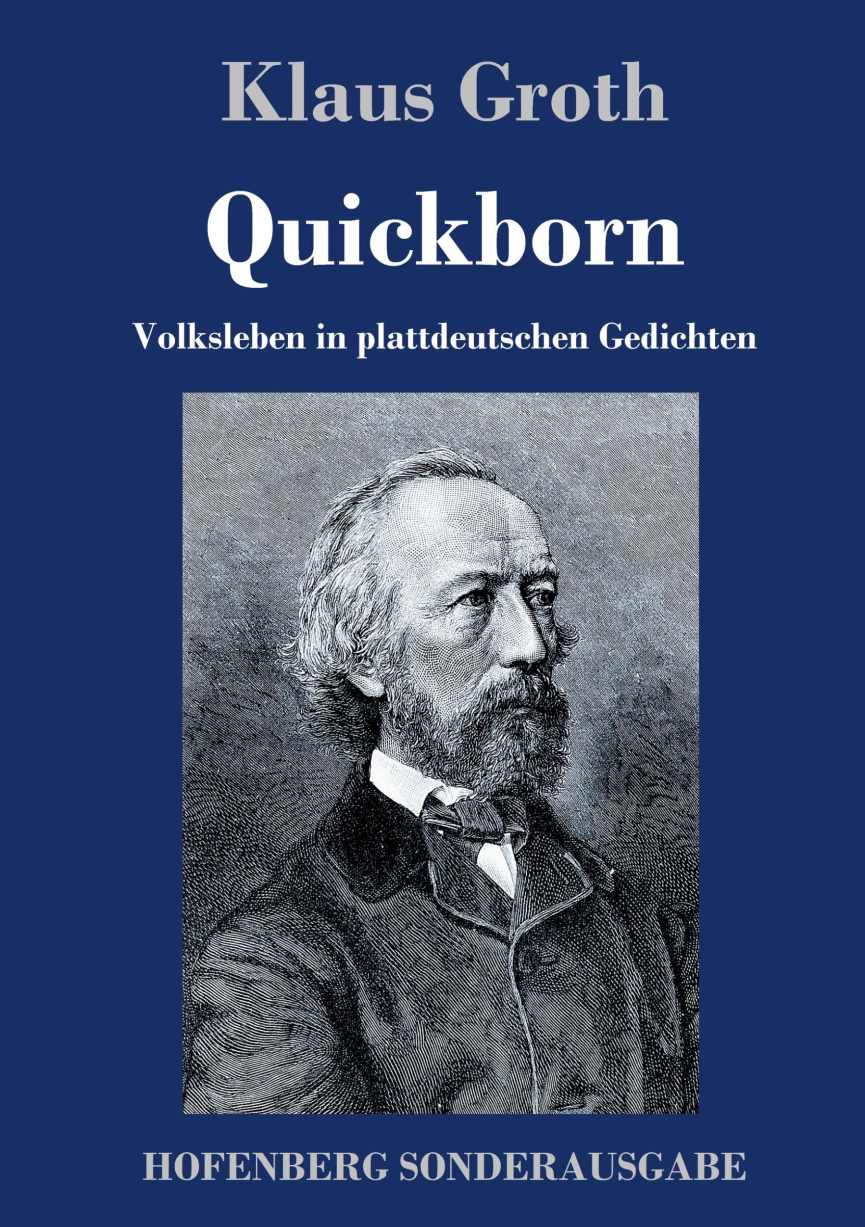 Cover: 9783743711402 | Quickborn | Volksleben in plattdeutschen Gedichten | Klaus Groth