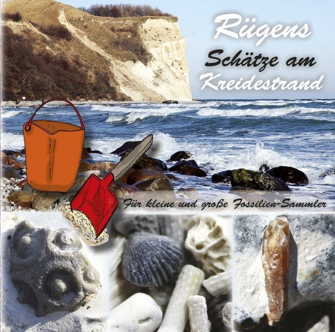 Cover: 9783942428071 | Rügens Schätze am Kreidestrand - für kleine und große Fossiliensammler