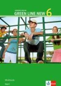Cover: 9783125472655 | Green Line New 6. Workbook. Bayern | Taschenbuch | Englisch | 2008