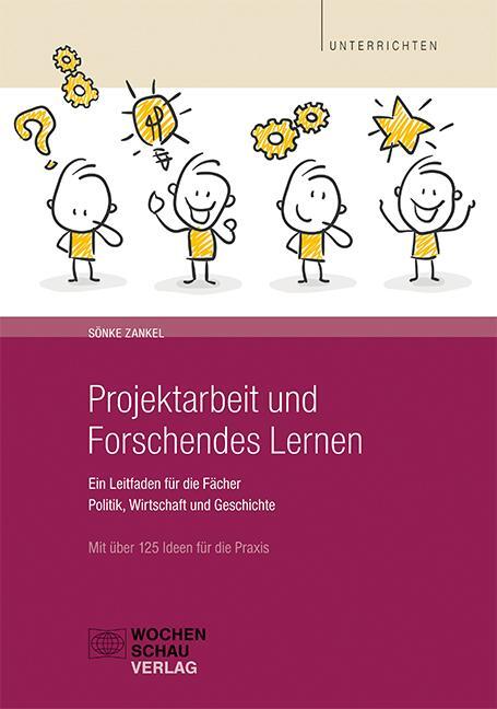 Cover: 9783734406232 | Projektarbeit und Forschendes Lernen | Sönke Zankel | Taschenbuch
