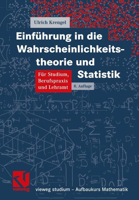 Cover: 9783834800633 | Einführung in die Wahrscheinlichkeitstheorie und Statistik | Krengel