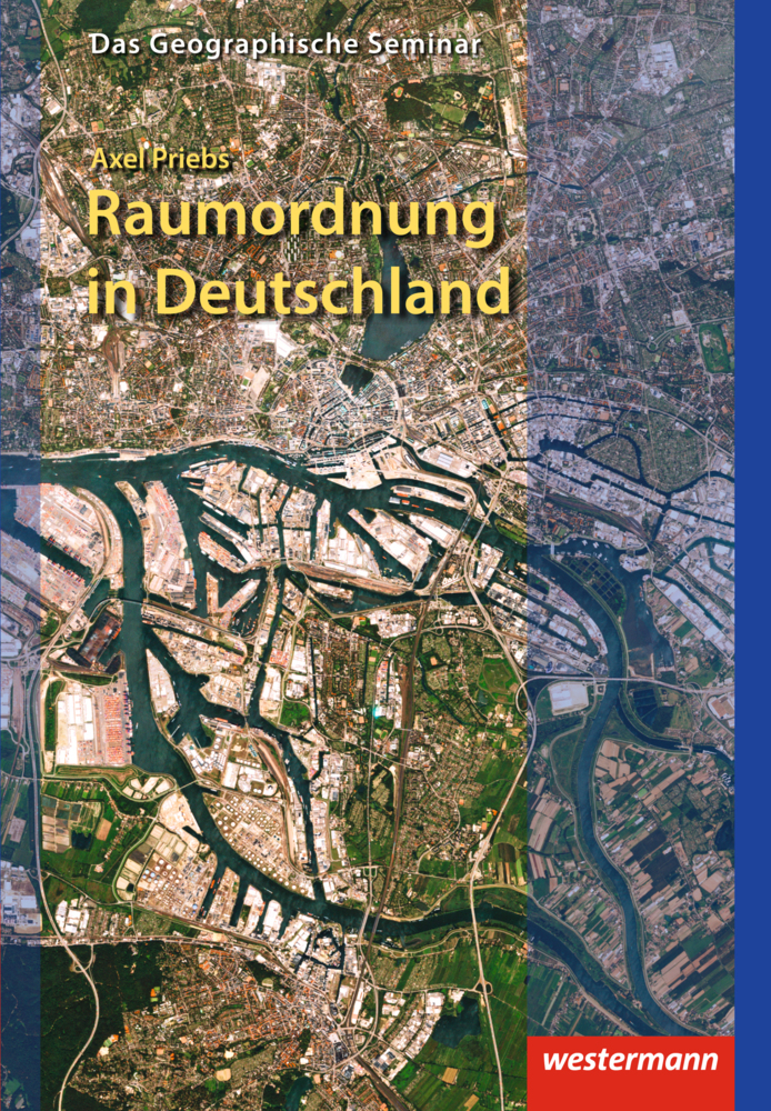 Cover: 9783141603415 | Raumordnung in Deutschland | Axel Priebs | Taschenbuch | 2013
