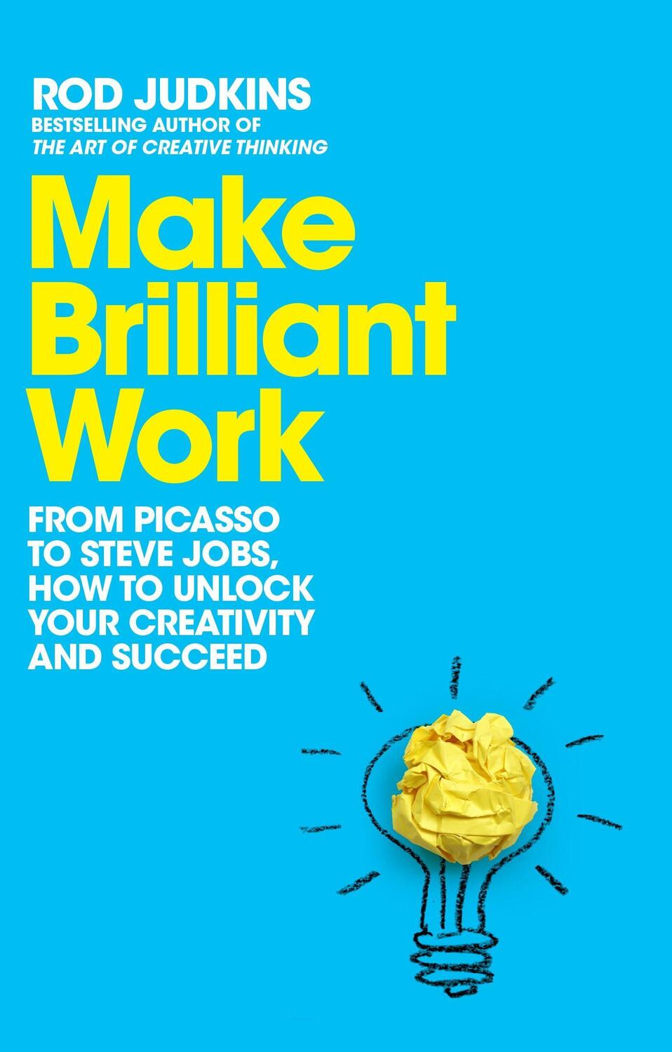 Cover: 9781529060133 | Make Brilliant Work | Lessons on Creativity, Innovation, and Success