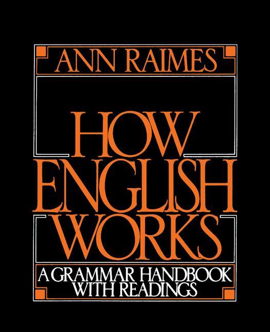 Cover: 9780521657587 | How English Works | A Grammar Handbook with Readings | Ann Raimes